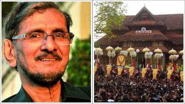 ശബരിമലയിലേത് പോലെ സര്‍ക്കാര്‍ അറച്ച് നില്‍ക്കരുത്; തൃശൂര്‍ പൂരം പോലുള്ളവ തടയണമെന്ന് എന്‍എസ് മാധവന്‍