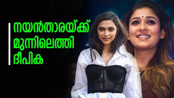 ദക്ഷിണേന്ത്യയില്‍ നമ്പര്‍ വണ്‍, നയന്‍താരയെ വീഴ്ത്തി ദീപിക; കല്‍ക്കിയില്‍ പ്രതിഫലം ഇത്ര