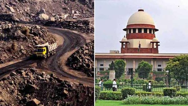 ധാതുസമ്പന്ന ഭൂമിയില്‍ സംസ്ഥാനങ്ങള്‍ക്ക് റോയല്‍റ്റി ഈടാക്കാം; സുപ്രധാന വിധിയുമായി സുപ്രീം കോടതി