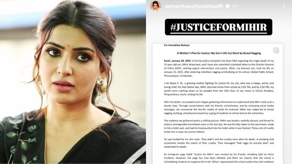 'ഞാൻ ആകെ തകർന്നുപോയി, മിഹിറിന് നീതി ലഭിക്കണം'; കൊച്ചിയിലെ വിദ്യാർത്ഥിയുടെ മരണത്തിൽ സാമന്ത