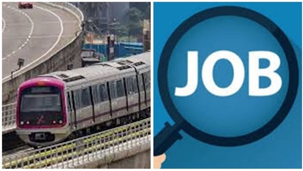 ബെംഗളൂരുവിൽ ജോലി തിരയുകയാണോ? മെട്രോയിൽ ഒഴിവുണ്ട്...രണ്ട് ലക്ഷം വരെ ശമ്പളം