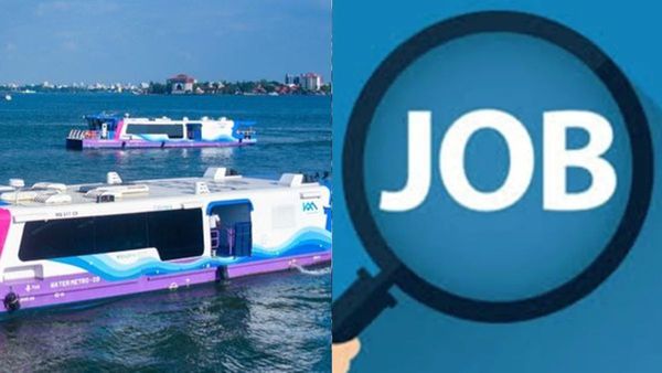 കൊച്ചി വാട്ടർ മെട്രോയിൽ ജോലി ഒഴിവ്; 127 പേർക്ക് അവസരം..40,500 രൂപ വരെ ശമ്പളം..ഇപ്പോൾ അപേക്ഷിക്കൂ