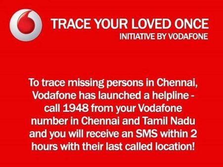 சென்னையில் தவிக்கும் சொந்தங்களை பற்றி அறிய வோடஃபோனின் புதிய சேவை