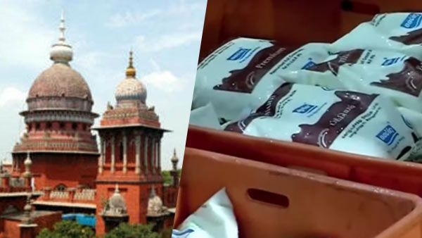 பால் விலை உயர்வை எதிர்த்த மனு.. ஆதாரமில்லை என்று ஹைகோர்ட் தள்ளுபடி