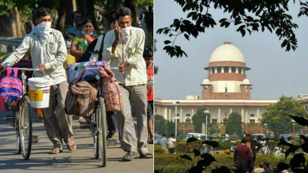 தொழிலாளர்களை 15 நாட்களுக்குள் ஊருக்கு அனுப்பி வைக்க மத்திய மாநில அரசுகளுக்கு சுப்ரீம் கோர்ட் உத்தரவு