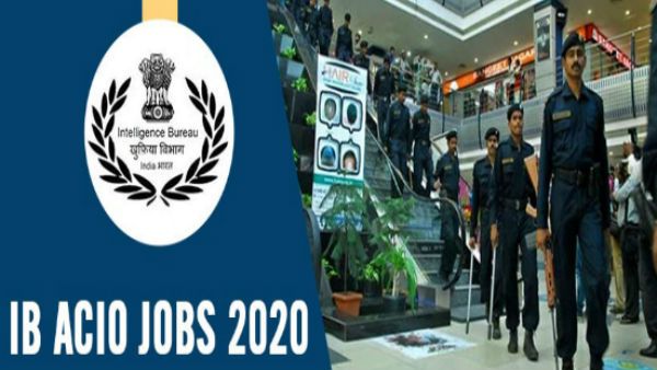 ஐபி ஆட்சேர்ப்பு 2020: செக்யூரிட்டி ஆபிசர், ஆராய்ச்சி உதவியாளர் வேலை.. ஒரு லட்சம் வரை சம்பளம்