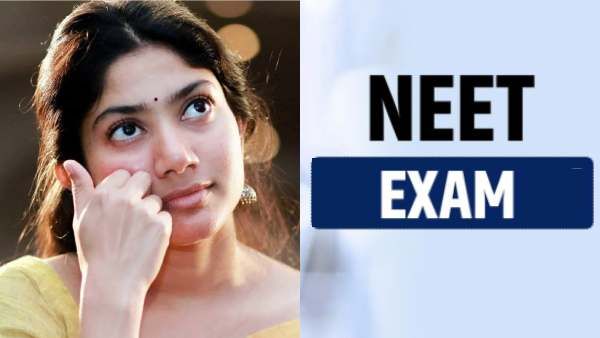நீட் தேர்வால் என் குடும்பத்திலும் தற்கொலை நிகழ்ந்துள்ளது.. எனக்கும் வலி தெரியும்...நடிகை சாய்பல்லவி