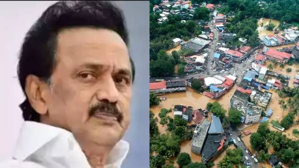 தத்தளிக்கும் கேரளா.. கைகொடுக்கும் மு. க ஸ்டாலின்.. திமுக சார்பில் ரூ.1 கோடி நிவாரண நிதி அறிவிப்பு