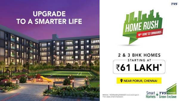 சென்னையில் கனவு இல்லம் வாங்கி ரூ.10 லட்சம் வரை சேமிப்பீர் @ TVS Emerald Home Rush