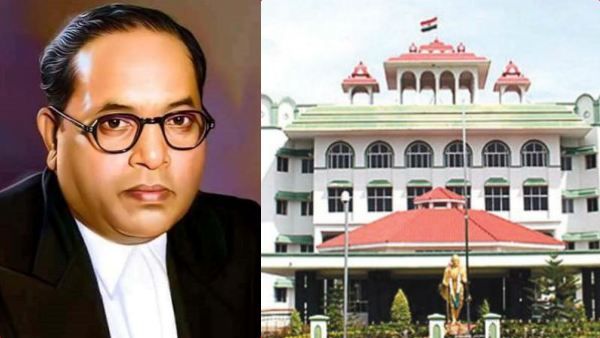 அனைத்து சட்டக்கல்லூரியிலும் அம்பேத்கர் படம் வைக்க வேண்டும்.. மதுரை உயர்நீதிமன்ற கிளை அதிரடி உத்தரவு