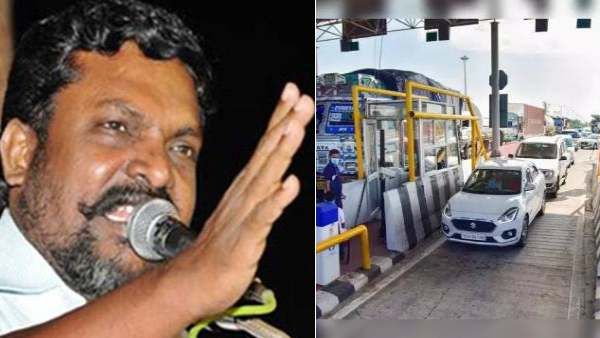 திருமாவளவன் கேட்டது ஞாபகம் இருக்கா.. அந்த 22 டோல்கேட்கள் எப்போது மூடப்படும்?.. புலம்பும் மக்கள்