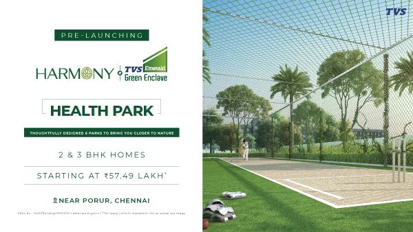 சென்னையில் சொந்த வீடு வாங்க ஆசையா! உடனே TVS எமரால்டு வீடுகளை புக் செய்யுங்க