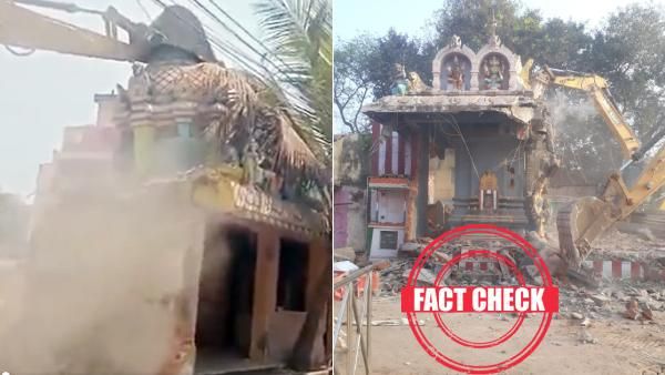 FACT CHECK - உதயநிதி தொகுதியில் இந்து கோயில்கள் மட்டும் இடிப்பா? இந்து முன்னணி புகார்! உண்மை என்ன?