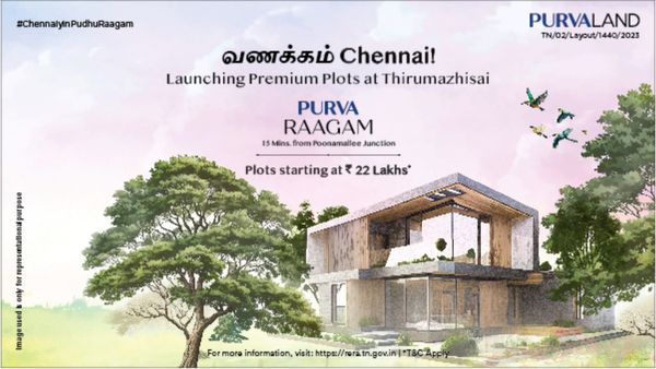 சென்னையில் சொந்த இடம் வாங்க விரும்புறீங்களா? இதுதான் சிறந்த இடம்.. பூர்வ லேண்ட் வழங்கும் பிளாட்கள்