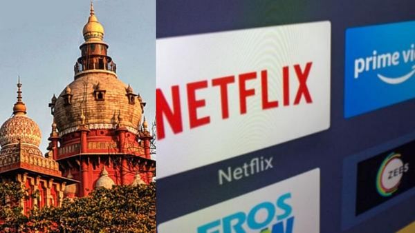 ஓடிடி வெப் சீரிஸ், திரைபடங்களுக்கு சென்சார் செய்ய கோரி வழக்கு.. ஹைகோர்ட் அதிரடி உத்தரவு