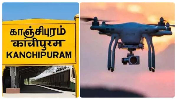 சென்னை, காஞ்சிபுரத்தில் ட்ரோன்கள் 3 நாட்களுக்கு பறக்க தடை... காரணம் என்ன?
