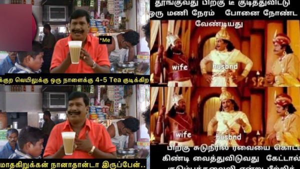அடிக்கிற வெயில்ல ஒரு நாளைக்கு 4-5னு இத்தனை டீ குடிக்கிறியே.. என்ன ஜென்மம்யா நீ!