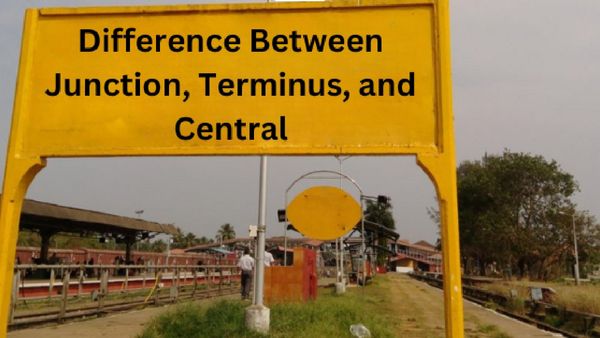 ரயில் நிலையங்களுக்கு ஏன் ஜங்சன், சென்டிரல்ன்னு பெயர் வைக்கிறாங்க.. இதான் காரணமா? இது தெரியாம போச்சே