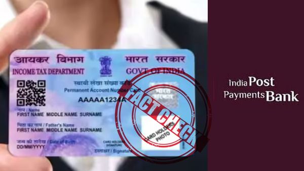 Fact Check:பான் கார்டு அப்டேட் இல்லாவிட்டால் இந்தியா போஸ்ட் பேமென்ட்ஸ் அக்கவுண்ட் முடக்கமா? உண்மையா?