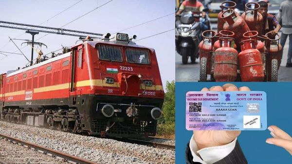 July 1 changes: ரயில் டிக்கெட் உயர்வு முதல் தட்கல் வரை! எல்பிஜி முதல் பான் வரை! ஜூலை 1ல் மாற்றங்கள்