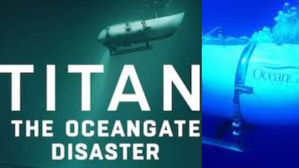 Titan: The OceanGate Disaster Review: டிடானிக் கப்பலை பார்க்க ஆழத்தில் சென்ற submarine! என்ன ஆனது?