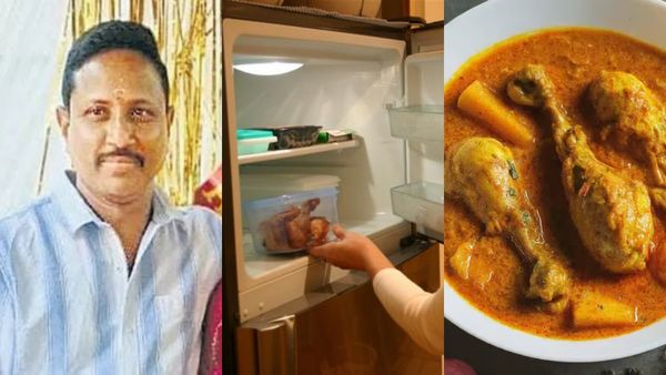 கோழிக்கறியை பிரிட்ஜில் வைத்து சூடுபடுத்தி சாப்பிட்ட நபர் பலி! நடந்தது என்ன? மருத்துவர் விளக்கம்