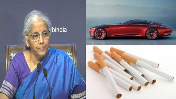 சிகரெட் டூ சொகுசு கார் வரை... விலை உயரப்போகுது.. 40 சதவீத ஜிஎஸ்டி வரியை தீட்டிய நிர்மலா சீதாராமன்