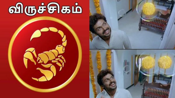 Rasi Palan This Week: விருச்சிகம் ராசிக்கு 2 லட்டு திண்ண ஆசையா.. அதிர்ஷ்டத்துக்கு மேல் அதிர்ஷ்டம்