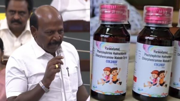 ம.பி.யில் இருந்து புகார் வந்ததுமே நடவடிக்கை.. இருமல் மருந்து பலி விவகாரம் தொடர்பாக அமைச்சர் விளக்கம்