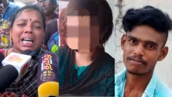 2 நாளா டார்ச்சர்..அவனை விடாதீங்க.. கொல்லுங்க.. ராமேஸ்வரத்தில் காதலை ஏற்க மறுத்து கொலையான மாணவியின் தாய் கதறல்