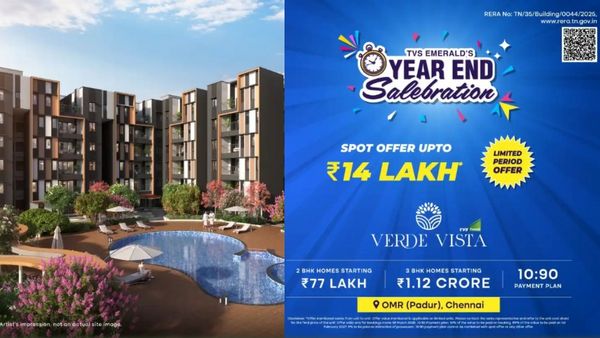 சென்னை OMR-ல் TVS எமரால்டு-ன் வெர்டே விஸ்டா சொகுசு வீடுகள்! புக்கிங்கில் ரூ.14 லட்சம் வரை Spot Offer