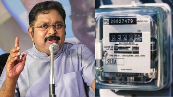 மின்சார கட்டணம் 2 மடங்கு உயர்வு? ரீடிங்கில் குளறுபடி.. பணத்தை திருப்பி தர டிடிவி தினகரன் கோரிக்கை
