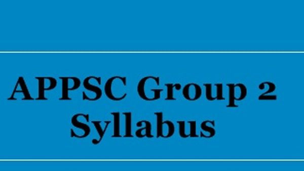 ఏపీపీఎస్సీ గ్రూప్-2 సిలబస్‌లో మార్పు: కొత్త సిలబస్ ఇదే