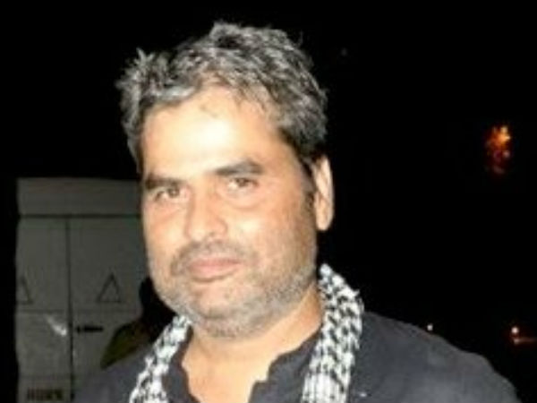 Vishal Bharadwaj Vishal Bharadwaj