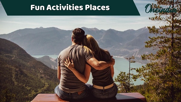 Fun Activities Places