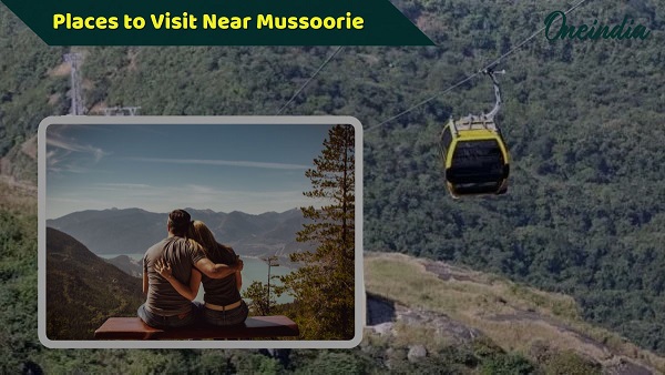 Places to Visit Near Mussoorie