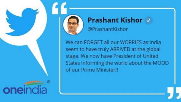 Prashant Kishor criticised PM Modi on Trumps statement