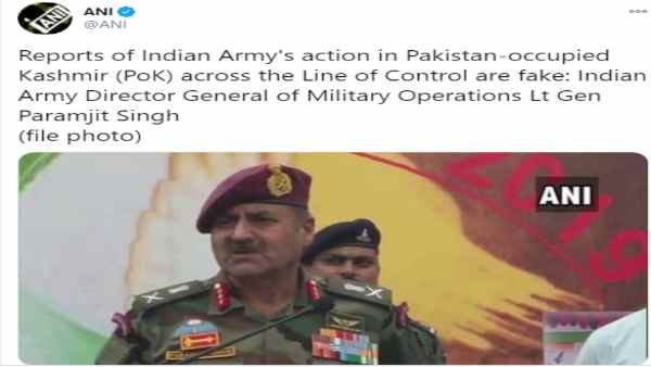 The report of the action of the Indian Army across the LoC in PoK is fake -Indian Army