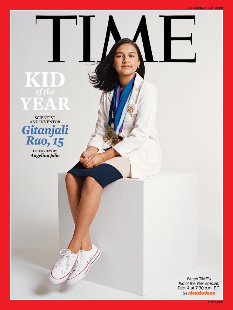 tIME Magazine chosen 15 year old Indian American Gitanjali Rao as its first ever Kid of the Year 2020 tIME Magazine chosen 15 year old Indian American Gitanjali Rao as its first ever Kid of the Year 2020