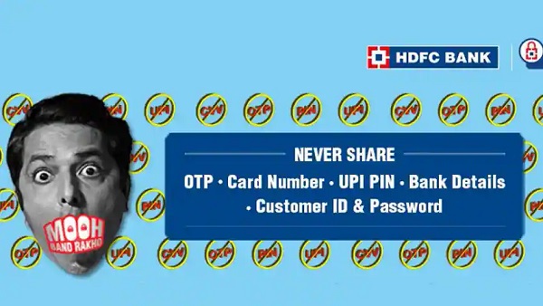HDFC Bank Campaign mooh Band Rakho, to save Customers from online fraud