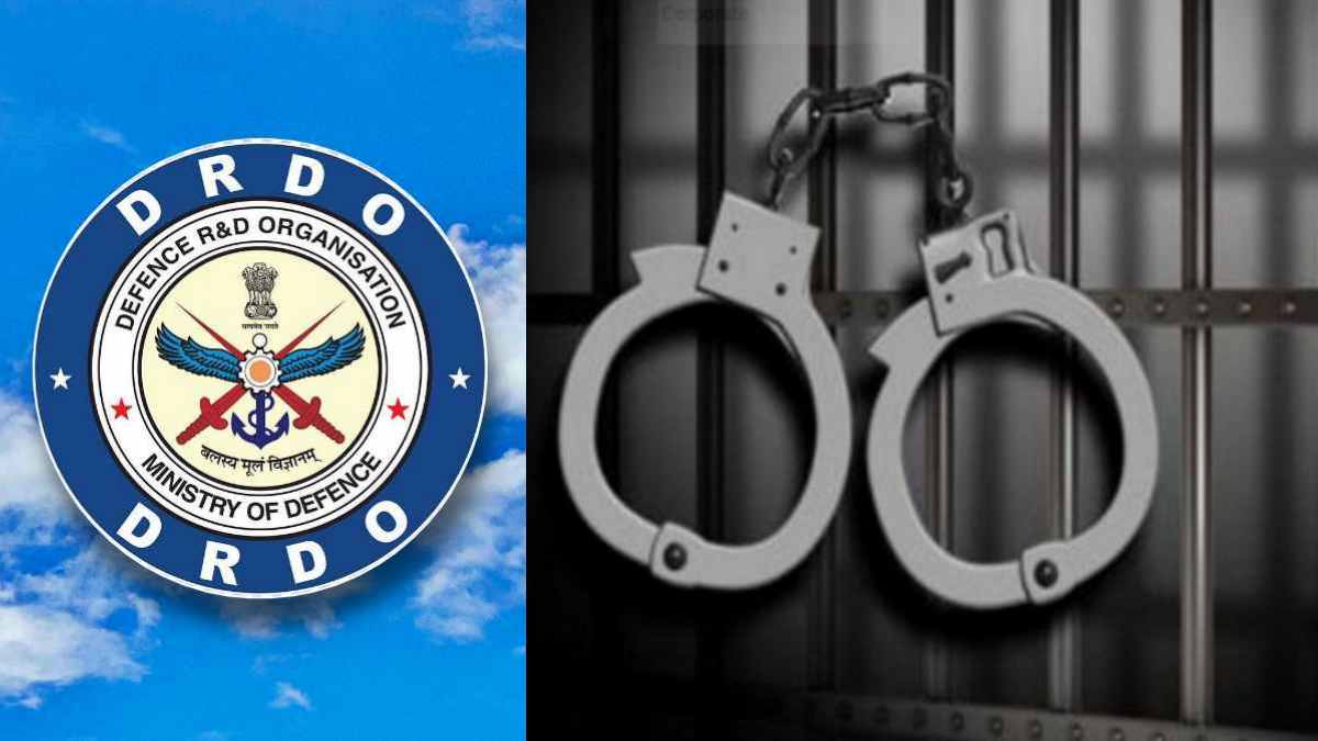 DRDO अधिकारी गिरफ्तार, पाकिस्तानी महिला जासूस को संवेदनशील जानकारी देने ...