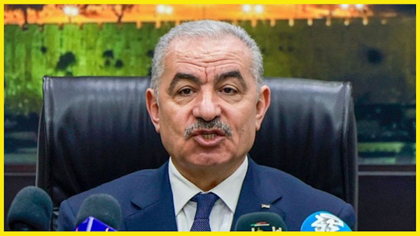 Palestinian PM Mohammed Shtayyeh resignation