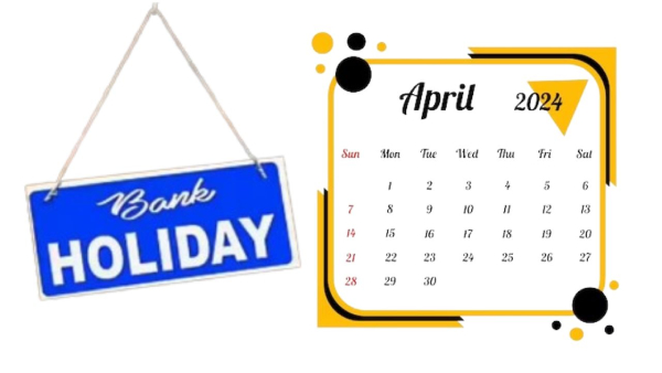 Bank Holidays April