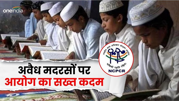 National Commission for Protection of Child Rights strict steps mapping issue illegal madrassas