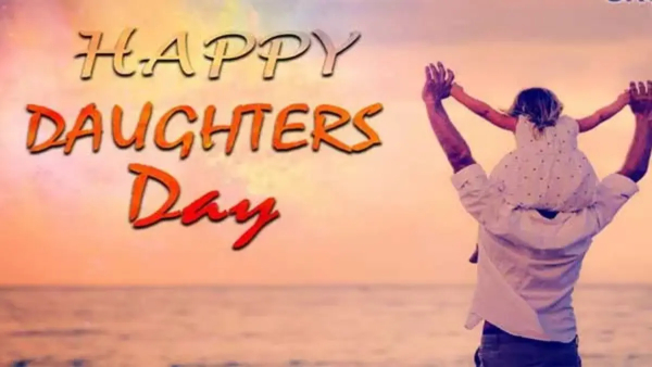 Daughter s Day 2024 Wishes