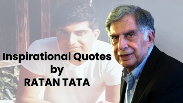 Ratan Tata Inspirational Quotes