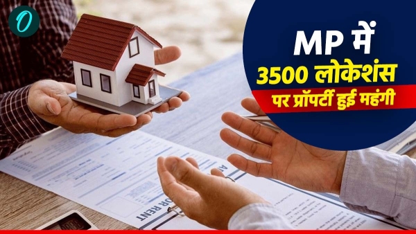 Property rates increased in 55 districts at prime location in MP ban in Bhopal highest in Indore