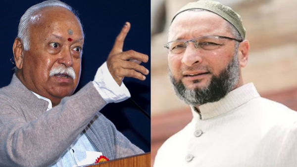 RSS chief Mohan Bhagwat and Owaisi
