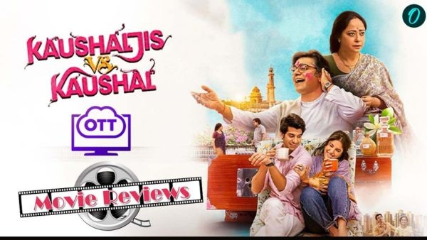 Kaushalji vs Kaushal Review