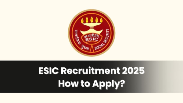 ESIC Vacancy ESIC Vacancy